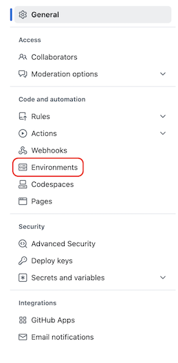 Screenshot of a Settings menu under General with sections for Access, Code and automation, Security, and Integrations. The Environments option is highlighted.